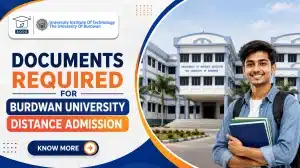 Documents Required for Burdwan University Distance Admission